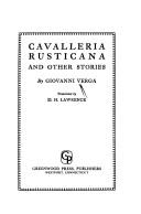 Cavalleria rusticana, and other stories (1975, Greenwood Press)