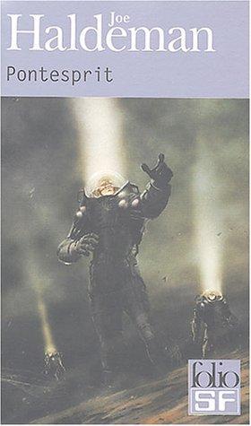 Joe Haldeman: Pontesprit (French language, 2004)