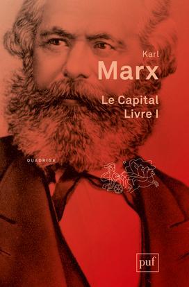 Le Capital : Livre premier, Le procès de production du capital (French language, 2014, Presses Universitaires De France)