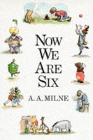 Now We Are Six (2000, Methuen)