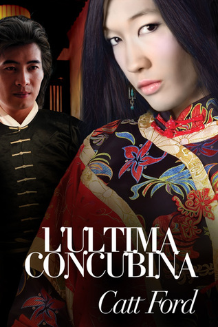 L'ultima concubina (EBook, Italian language, 2014, Dreamspinner Press)