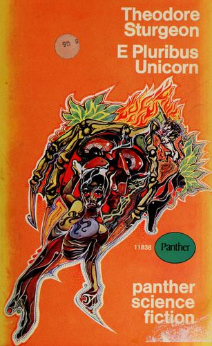 E pluribus unicorn (1961, Panther Books)