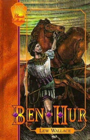 Lew Wallace, Joe L. Wheeler: Ben-Hur (Hardcover, 1997, Focus on the Family Pub.)