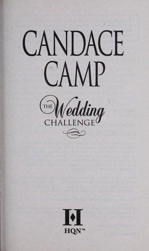 Candace Camp: The Wedding Challenge (2008, HQN Books)