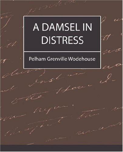 A Damsel in Distress (Paperback, 2007, Book Jungle)