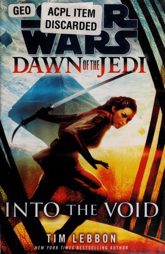 Star Wars: Into the Void (2013, Random House Inc)