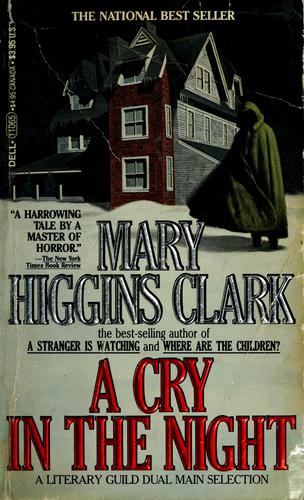 Mary Higgins Clark: A cry in the night (1982, Dell)