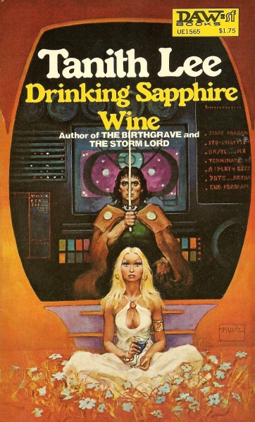 Tanith Lee: Drinking Sapphire Wine (Paperback, 1980, DAW)