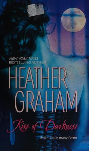 Heather Graham: Kiss of Darkness (Paperback, 2006, Mira)