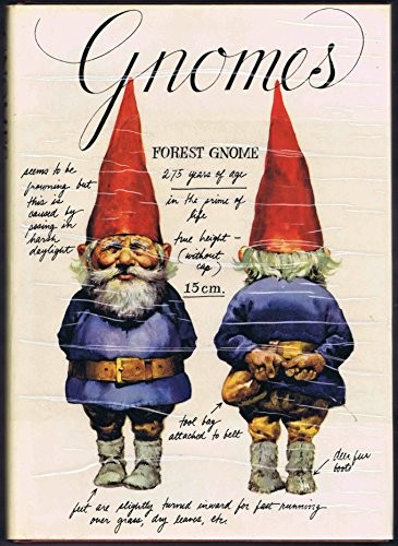 Gnomes (1997, Peacock Press/Bantam Books, Harry N. Abrams)