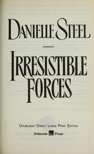 Irresistible Forces (Hardcover, 1999, Delacourt Press)