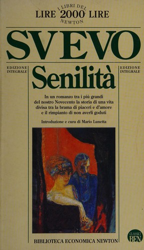 Italo Svevo: Senilità (Italian language, 1994, Newton Compton)