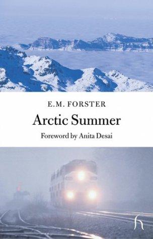 Arctic Summer (Hesperus Classics) (Paperback, 2003, Hesperus Press)