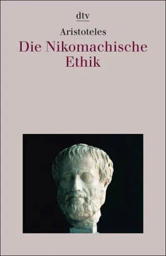 Joe Sachs, Aristóteles, J. A. Smith, Robert C. Bartlett, Susan D. Collins, L H. G. ed Greenwood: Die Nikomachische Ethik. (German language, 2002, dtv Verlagsgesellschaft)