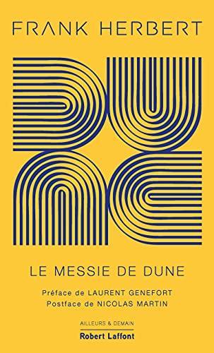 Le messie de Dune (French language, 2021, Éditions Robert Laffont)