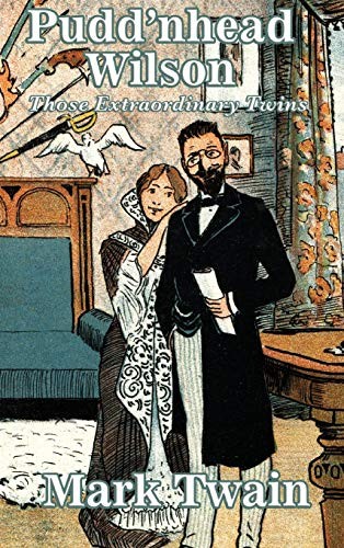 Pudd'nhead Wilson (Hardcover, 2018, Wilder Publications)