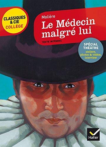 Molière: Le médecin malgré lui : texte intégral (French language, 2015)