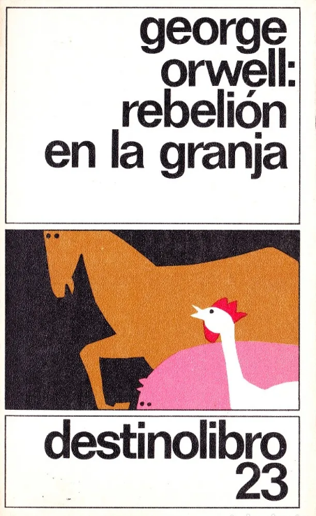 Rebelion en la granja (Paperback, Spanish language, 1983, Destino)