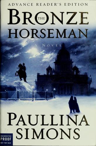 The bronze horseman (2001, Morrow)