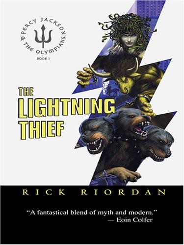 The Lightning Thief (2006, Thorndike Press)