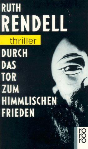 Durch das Tor zum Himmlischen Frieden. (Paperback, German language, 1994, Rowohlt Tb.)