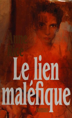 Le lien maléfique (Hardcover, French language, 1993, France Loisirs)