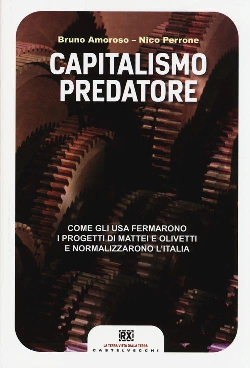 Capitalismo predatore (Italian language, 2014, RX)