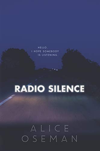 Radio Silence (Paperback, 2019, HarperTeen)