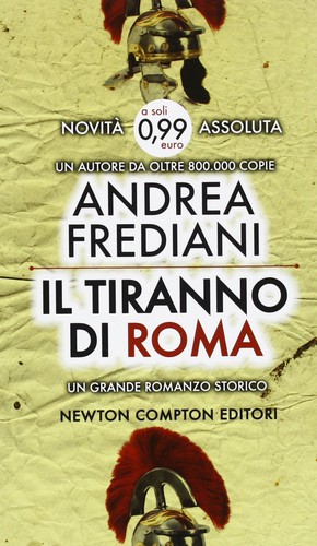 Il tiranno di Roma (Italian language, Newton Compton Editori)