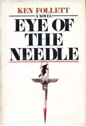 Eye of the Needle (Paperback, 2011, Pan Books)