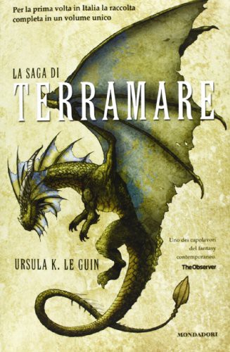 La saga di Terramare (Paperback, Italian language, 2013, Mondadori)