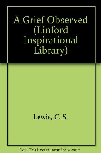 C. S. Lewis: A Grief Observed (1984)