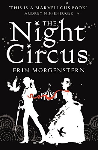 The Night Circus (Vintage Magic) (Paperback, 2012, Vintage)