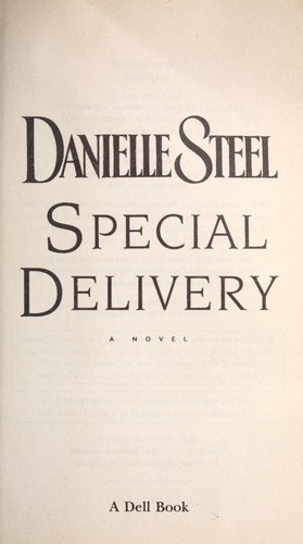 Danielle Steel: Special delivery (2008, Dell Book)