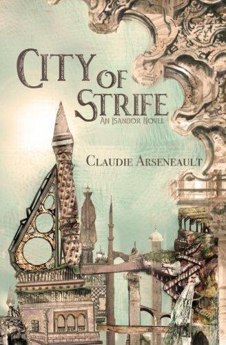 City of Strife (Paperback, 2017, CreateSpace Independent Publishing Platform)