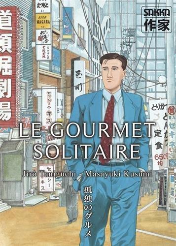 Le gourmet solitaire (French language)