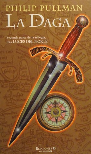 La daga (Hardcover, Spanish language, 2002, Ediciones B)