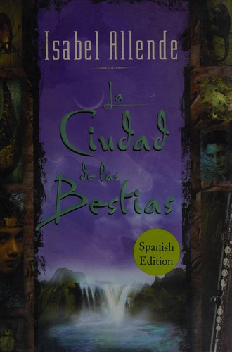 La ciudad de las bestias (Spanish language, 2002, Rayo)