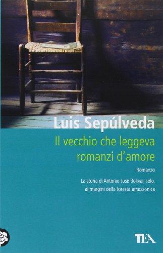 Il vecchio che leggeva romanzi d'amore (Italian language, 2013)