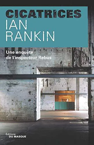 Ian Rankin: Cicatrices (French language, 2007)