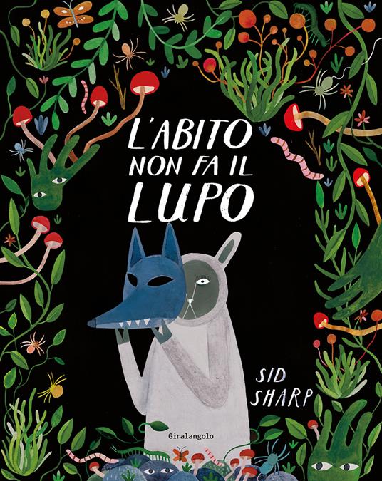 Sid Sharp: L'abito non fa il lupo (Italiano language, 2024, Giralangolo)
