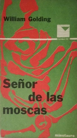 Señor de las moscas (Paperback, Spanish language, 1967, Minotauro)