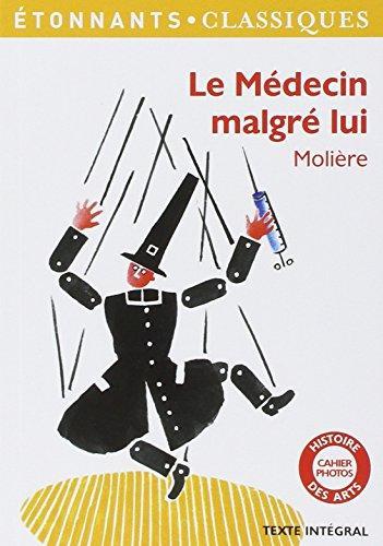 Molière: Le médecin malgré lui (French language, 2011)