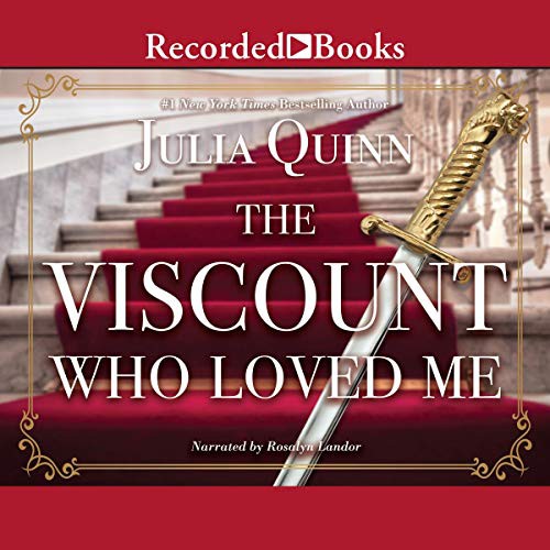 The Viscount Who Loved Me (AudiobookFormat, 2017, Recorded Books, Inc. and Blackstone Publishing)