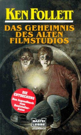 Das Geheimnis des alten Filmstudios. (Hardcover, 1994, Lübbe, Berg.-Gladb.)