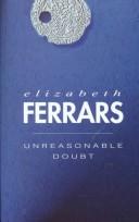 Elizabeth Ferrars: Unreasonable Doubt (Hardcover, 2000, Chivers North America)