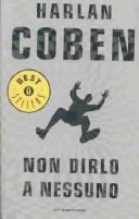 Non Dirlo a Nessuno (Paperback, Italian language, 2002, Mondadori (Italy))