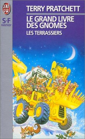 Le grand livre des gnomes. 2, Les terrassiers (French language, 1996)
