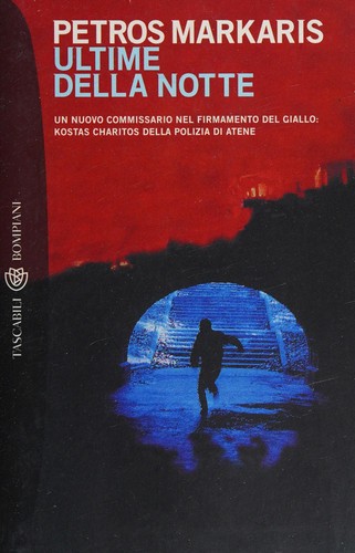 Ultime della notte (Italian language, 2001, Bompiani)
