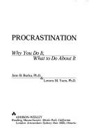 Jane B. Burka: Procrastination (1983, Addison Wesley Pub. Co., Addison Wesley Publishing Company, Addison Wesley Pub. Co)